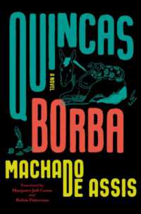 Quincas Borba : A Novel