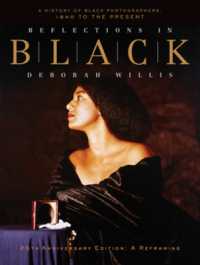 Reflections in Black : A History of Black Photographers: 1840 to the Present （25th Anniversary）