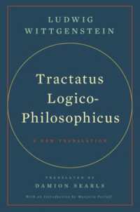 ウィトゲンシュタイン『論理哲学論考』（新英訳版）<br>Tractatus Logico-Philosophicus : A New Translation