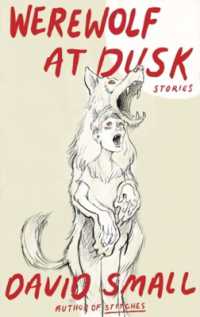 The Werewolf at Dusk: and Other Stories