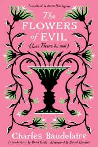 The Flowers of Evil : (Les Fleurs du Mal)