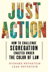 Just Action : How to Challenge Segregation Enacted under the Color of Law