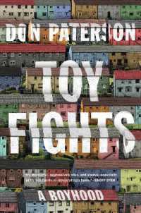 Toy Fights : A Boyhood
