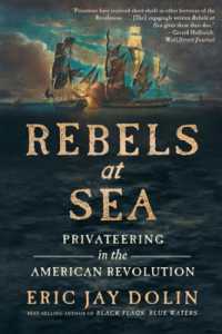 Rebels at Sea : Privateering in the American Revolution