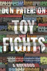 Toy Fights : A Boyhood