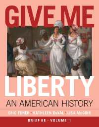 Give Me Liberty! : An American History （8TH）