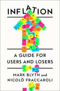 Inflation : A Guide for Users and Losers