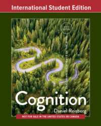 Cognition : Exploring the Science of the Mind （9TH）