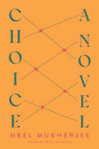 Choice : A Novel
