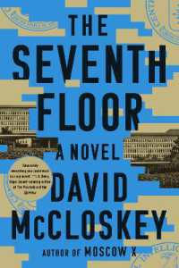 The Seventh Floor : A Novel