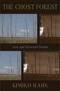 The Ghost Forest : New and Selected Poems
