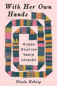 With Her Own Hands : Women Weaving Their Stories