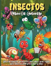 Insectos Libro De Colorear : Un divertido libro de colorear para niños de 4 a 8 años