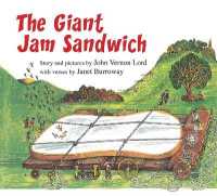The Giant Jam Sandwich Lap Board Book （Board Book）