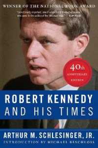 Robert Kennedy and His Times: 40th Anniversary Edition （40TH）