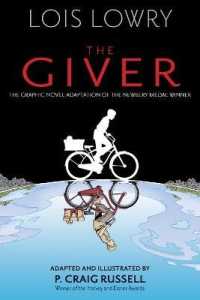The Giver Graphic Novel (Giver Quartet)
