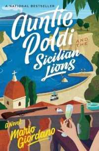 Auntie Poldi and the Sicilian Lions (Auntie Poldi Adventure") 〈1〉