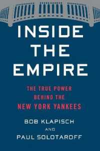 Inside the Empire: the True Power Behind the New York Yankees