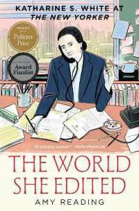 The World She Edited : Katharine S. White at the New Yorker