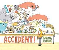 Accident! (Lap Board Book) （Board Book）