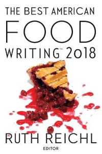 The Best American Food Writing 2018 (Best American)