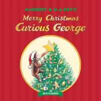 Merry Christmas, Curious George with Stickers : A Christmas Holiday Book for Kids (Curious George)