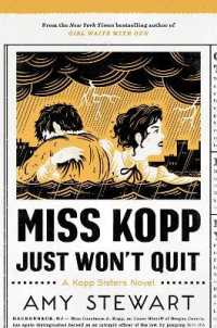 Miss Kopp Just Won't Quit (Kopp Sisters Novel)