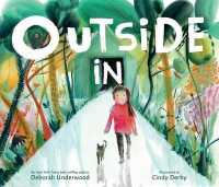 Outside in : A Caldecott Honor Award Winner