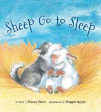 Sheep Go to Sleep (Lap Board Book) （Board Book）