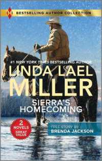 Sierra's Homecoming & Star of His Heart : Two Uplifting Romance Novels （Reissue）