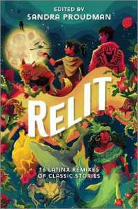 Relit : 16 Latinx Remixes of Classic Stories