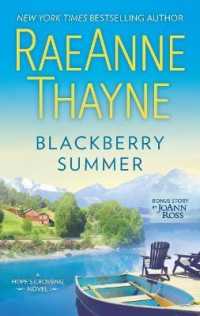 Blackberry Summer : A Clean & Wholesome Romance (Hope's Crossing)