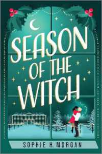 Season of the Witch : A Spicy Witch Christmas Romance (Toil and Trouble) （Original）