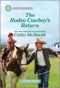 The Rodeo Cowboy's Return : A Clean and Uplifting Romance (Rocking Chair Ranch)