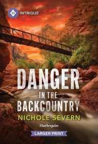 Danger in the Backcountry (Red Rock Murders) （Original Large Print）