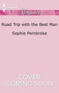 Road Trip with the Best Man (Harlequin Romance)
