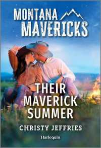 Their Maverick Summer (Montana Mavericks: The Tenacity Social Club) （Original）