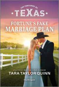 Fortune's Fake Marriage Plan (Fortunes of Texas: Fortune's Hidden Treasures) （Original）