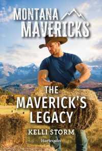 The Maverick's Legacy (Montana Mavericks: Hidden Gems Ranch) （Original）