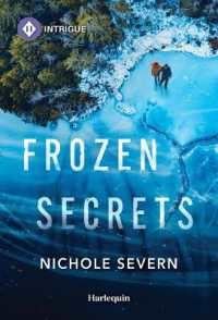 Frozen Secrets (Cold Hollow Investigations) （Original）
