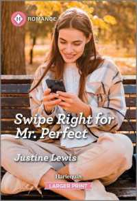 Swipe Right for Mr. Perfect （Original Large Print）