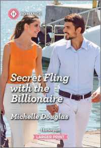 Secret Fling with the Billionaire （Original Large Print）