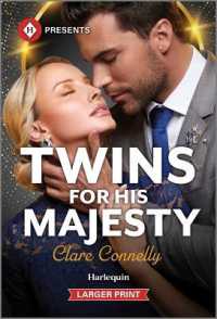 Twins for His Majesty (Royally Tempted) （Original Large Print）