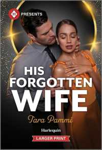 His Forgotten Wife （Original Large Print）