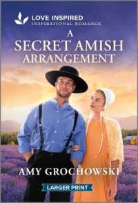 A Secret Amish Arrangement : An Uplifting Inspirational Romance （Original Large Print）