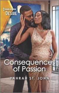 Consequences of Passion (Harlequin Desire)