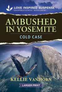 Ambushed in Yosemite (Park Ranger Agents) （Original Large Print）