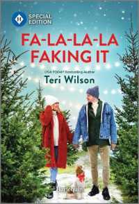 Fa-La-La-La Faking It : A Fake Dating Christmas Romance (Comfort Paws) （Original）