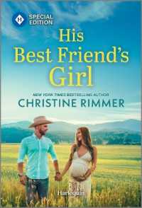 His Best Friend's Girl (Bravo Family Ties)