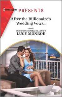 After the Billionaire's Wedding Vows... (Harlequin Presents) （Original）